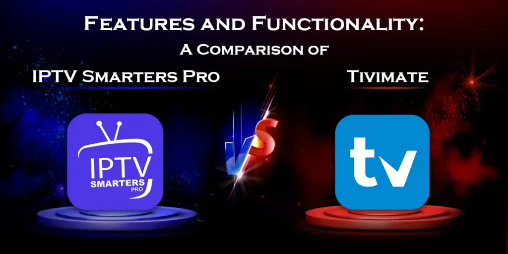 Features and Functionality